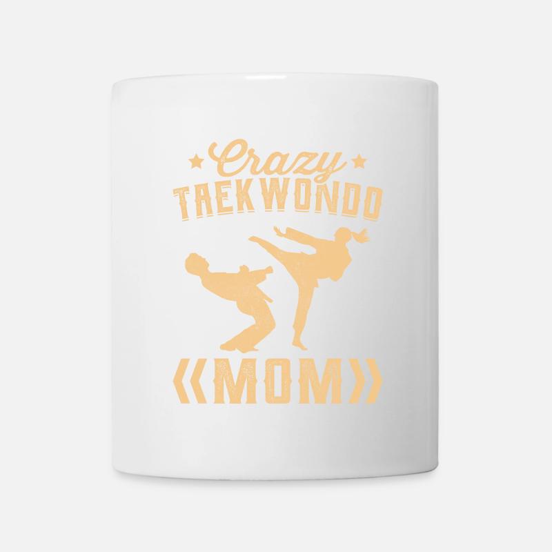 Verrückte Taekwondo-Mutter - Tasse - Weiß