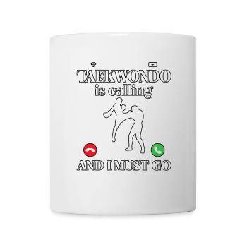 Le taekwondo m’appelle et je dois y aller - Mug blanc - blanc - Devant