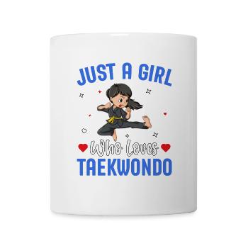 Juste une fille qui aime le taekwondo - Mug blanc - blanc - Devant