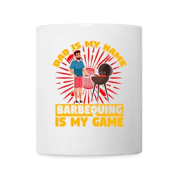 Papa ist mein Name Grillen ist mein Spiel - Tasse - Weiß - Vorne