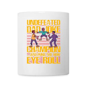 Le champion invaincu des blagues de papa fait de mauvais jeux de mots sur la façon dont je regarde - Mug blanc - blanc - Devant