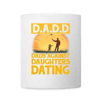 D.A.D.D. Väter gegen Töchter Dating - Tasse - Weiß - Vorne