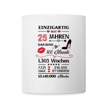 25 Geburtstag 25. Birthday Geburtstagsoutfit 25ter - Tasse - Weiß - Vorne
