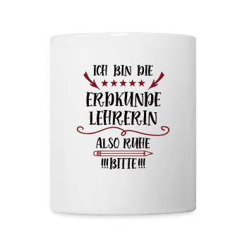 Erdkundelehrerin Lehrerin Erdkunde Geo Geographie - Tasse - Weiß - Vorne