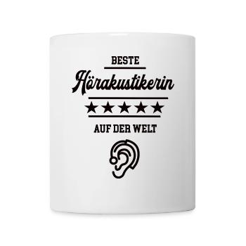 Beste Hörakustikerin Optikerin Chefin Hörakustik - Tasse - Weiß - Vorne