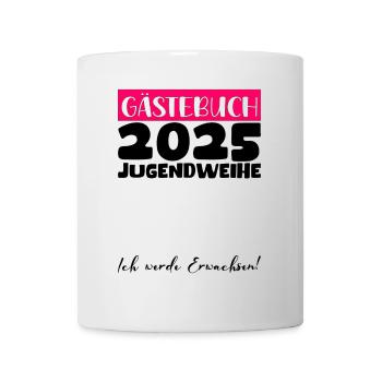 Jugendweihe 2025 Gästebuch Geschenk Mädchen Jungen - Tasse - Weiß - Vorne