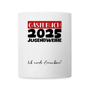 Jugendweihe 2025 Gästebuch Geschenk Mädchen Jungen - Tasse - Weiß - Vorne
