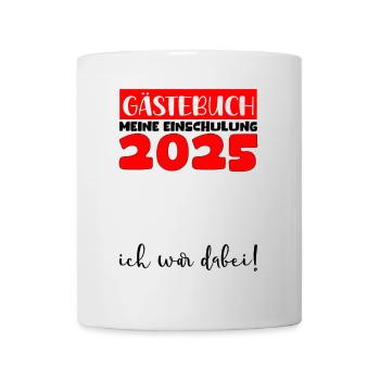 Livre d’or Inscription à l’école 2025 Jeunes filles Écolier - Mug blanc - blanc - Devant