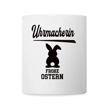 Uhrmacherin Frohe Ostern Oster Outfit Uhrmacher - Tasse - Weiß - Vorne