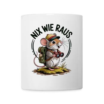 Nix wie raus - in die Natur - Wandern mit Maus - Tasse - Weiß - Vorne