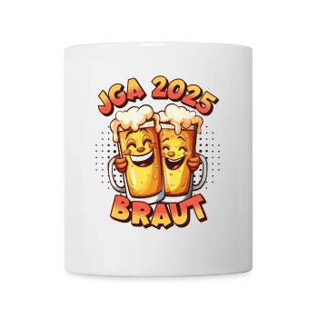 JGA 2025 Braut Bier Alkohol Saufen Party Lustig - Tasse - Weiß - Vorne