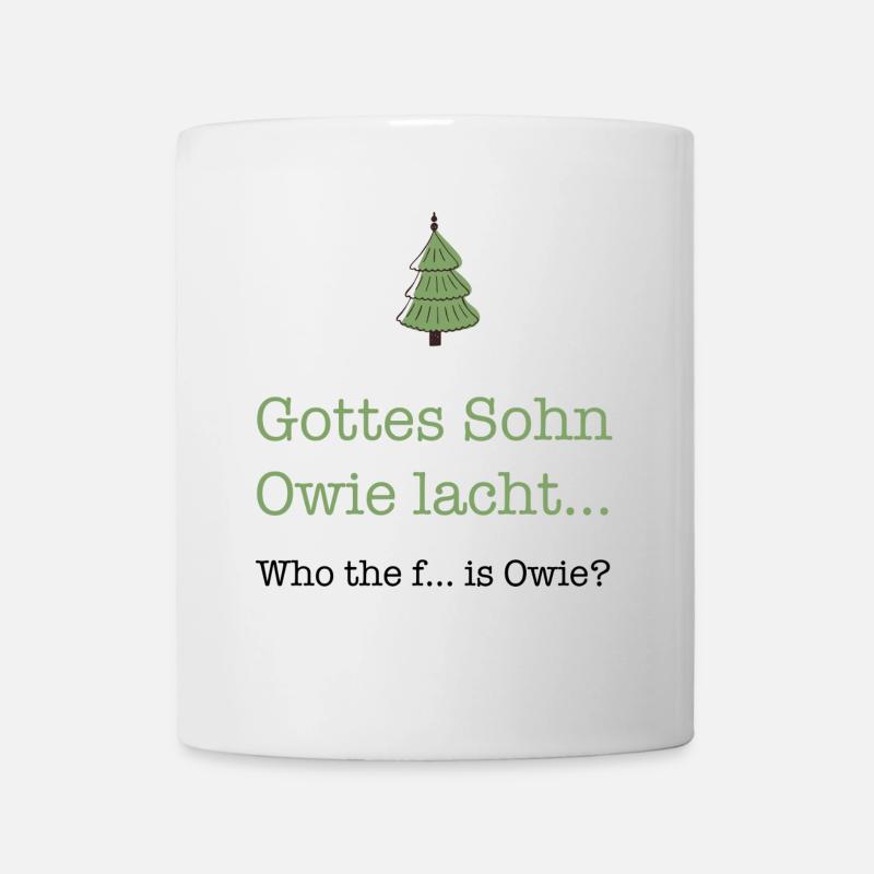 Gottes Sohn Owie lacht - Tasse - Weiß