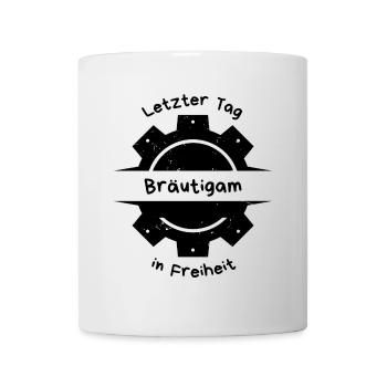 Groom Last Day of Freedom - Mug - white - Front