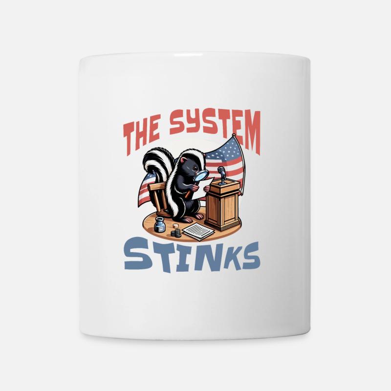 Politik System Stinkt - Tasse - Weiß