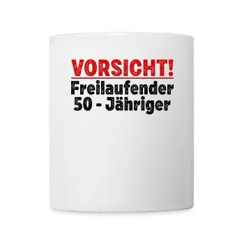 50. Geburtstag Männer Frauen Lustig 50 Jahre - Tasse - Weiß - Vorne
