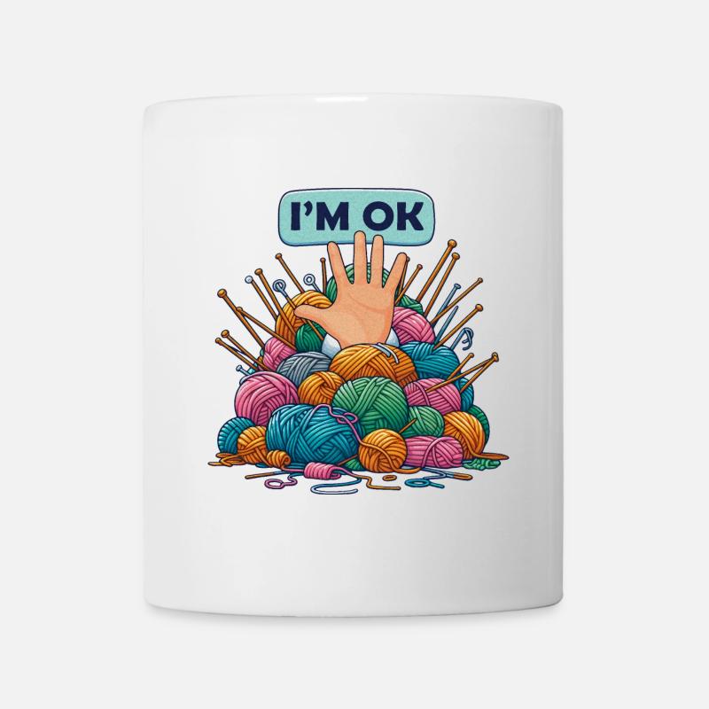 Je suis ok drôle au Crochet et tricot fil mess - Mug blanc - blanc