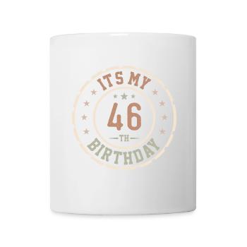 Es ist mein 46. Geburtstag 46 Jahre altes Geschenk - Tasse - Weiß - Vorne