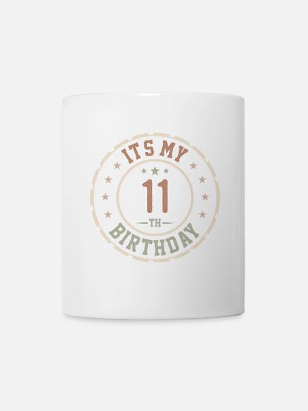 Es ist mein Geschenk zum 11. Geburtstag 11 Jahre - Tasse - Weiß