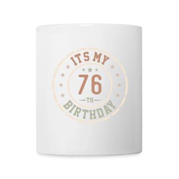 Es ist mein 76. Geburtstagsgeschenk 76 Jahre - Tasse - Weiß - Vorne