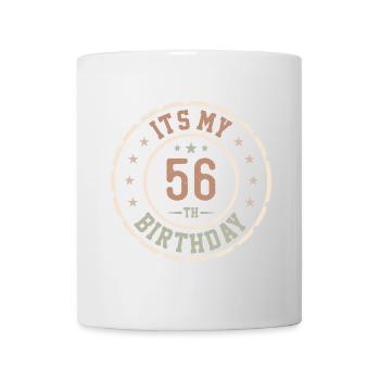 Es ist mein 56. Geburtstag Geschenk zum 56. Geburtstag - Tasse - Weiß - Vorne