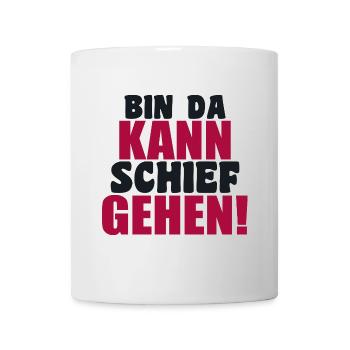 I'm there can go wrong funny humor saying - Mug - white - Front