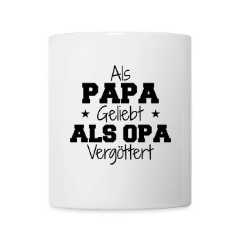 Loved as dad, idolized as grandpa - Mug - white - Front