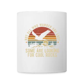 Not All Who Wander Are Lost - Cool Rocks Design - Mug blanc - blanc - Devant