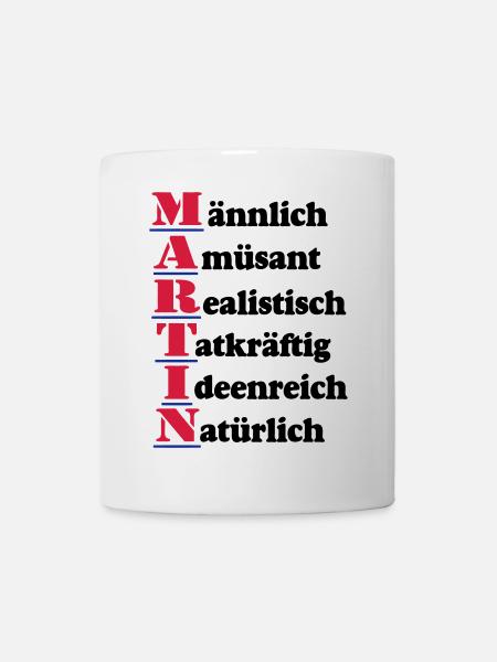 Martin ,Vorname,Namensschild,Name,Fun Shirt (25) - Tasse - Weiß