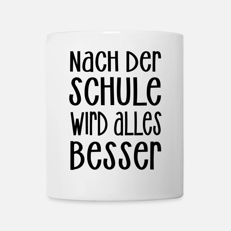nach der Schule - Tasse - Weiß