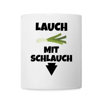 Lauch mit Schlauch Lauch aber gut bestueckt - Tasse - Weiß - Vorne