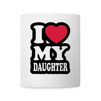 I love my daughter - Mug - white - Front