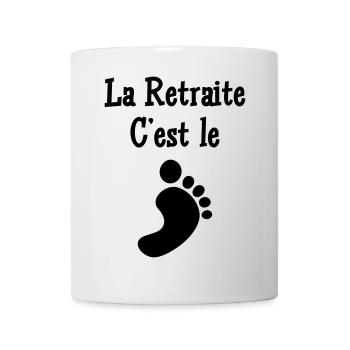 La Retraite c'est le pied - Mug blanc - blanc - Devant