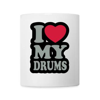 I love my drums - Ich liebe meine Trommeln - Tasse - Weiß - Vorne