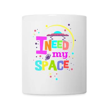 Ich brauche meinen Platz - Tasse - Weiß - Vorne