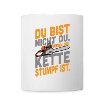 Motivierendes Kettensäge Design mit Spruch - Tasse - Weiß - Vorne