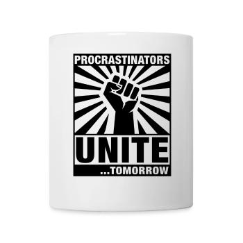 Procrastinators Unite - Mug - white - Front