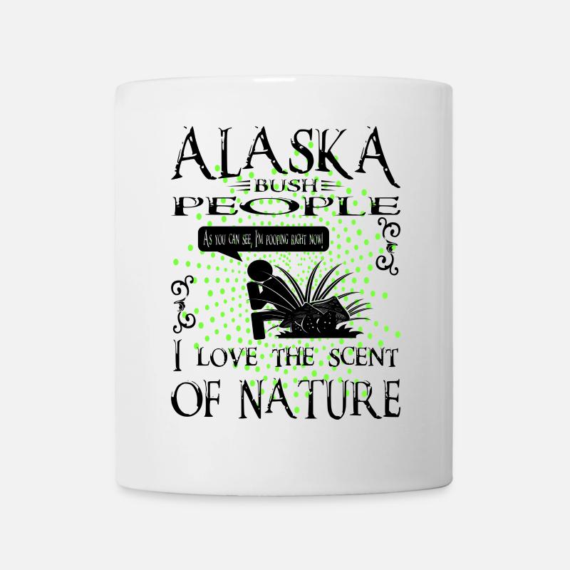 Lustige Alaska Busch Menschen - Tasse - Weiß