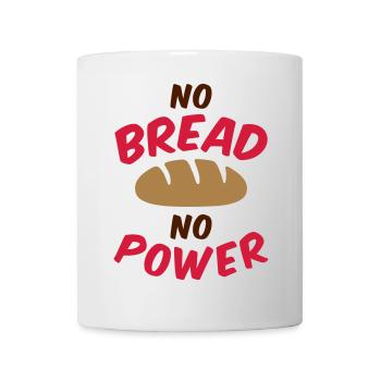 Pas de pain, pas de pouvoir - Mug blanc - blanc - Devant