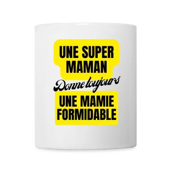 super maman, mamie formidable - Mug blanc - blanc - Devant