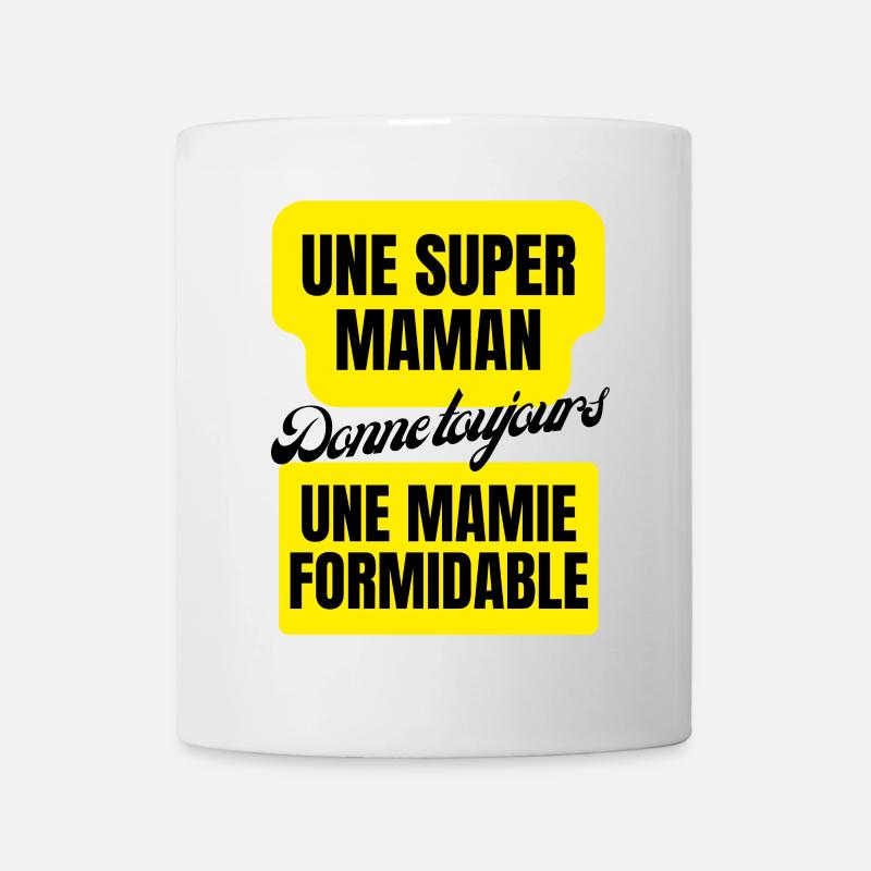 super maman, mamie formidable - Mug blanc - blanc