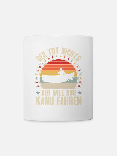 Kanu Kanufahrer Kanufahren - Tasse - Weiß