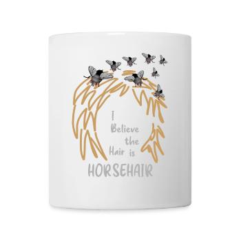 Ich glaube, das Haar ist Pferdehaar. - Tasse - Weiß - Vorne
