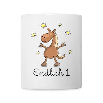 Pferd "Endlich 1." Erster Geburtstag - Tasse - Weiß - Vorne