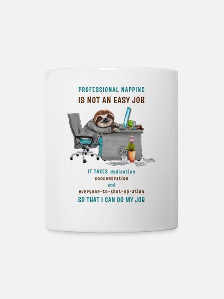 Funny Sloth in the Office Cool Saying - Mug - white