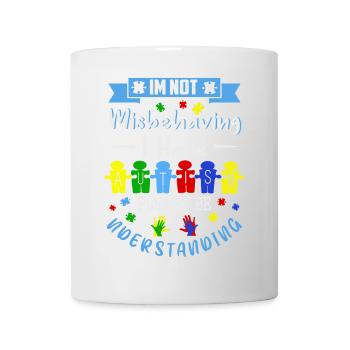 Ich habe Autismus - Tasse - Weiß - Vorne