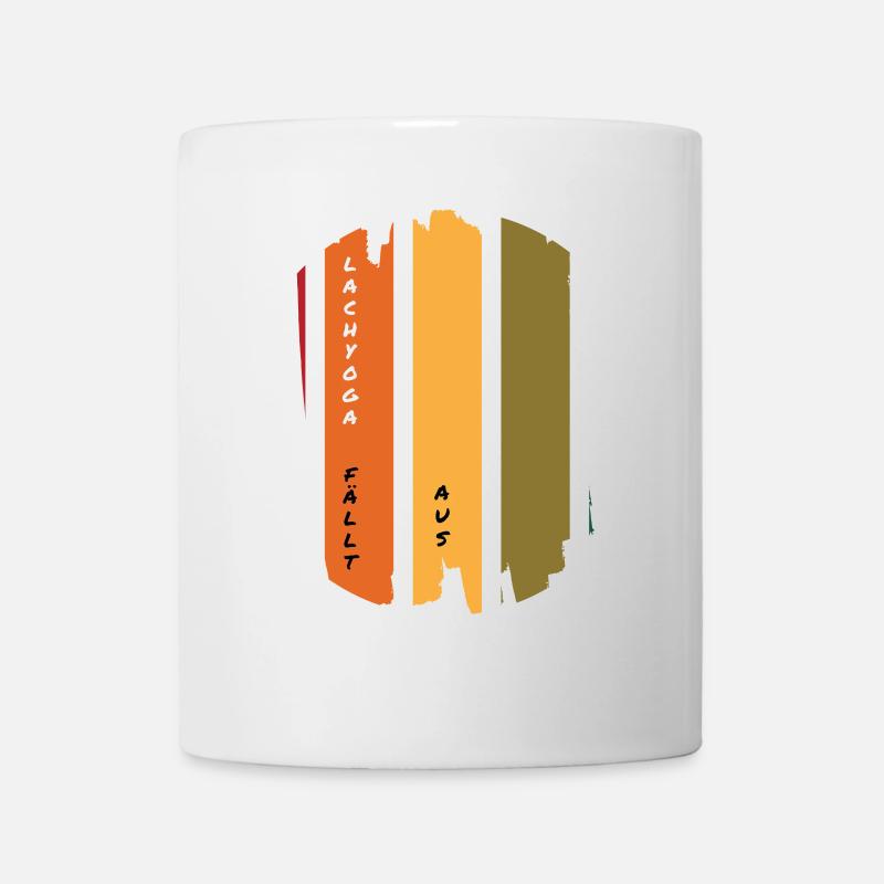Lachyoga fällt aus - Tasse - Weiß