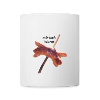 Mir isch Wurst - Tasse - Weiß - Vorne