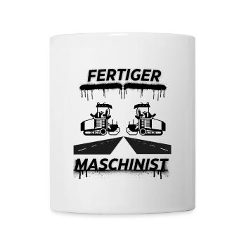 Fertiger Maschinist - Tasse - Weiß - Vorne