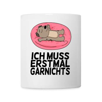 Lustiger Spruch lustige Sprüche - Tasse - Weiß - Vorne