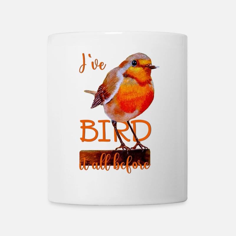 Rotkehlchen süßer Vogel Bird it all before - Tasse - Weiß